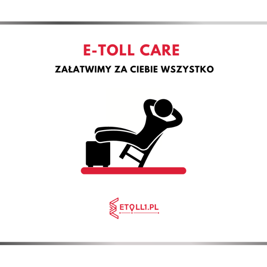 E-toll Care - Załatwimy za Ciebie Wszystko